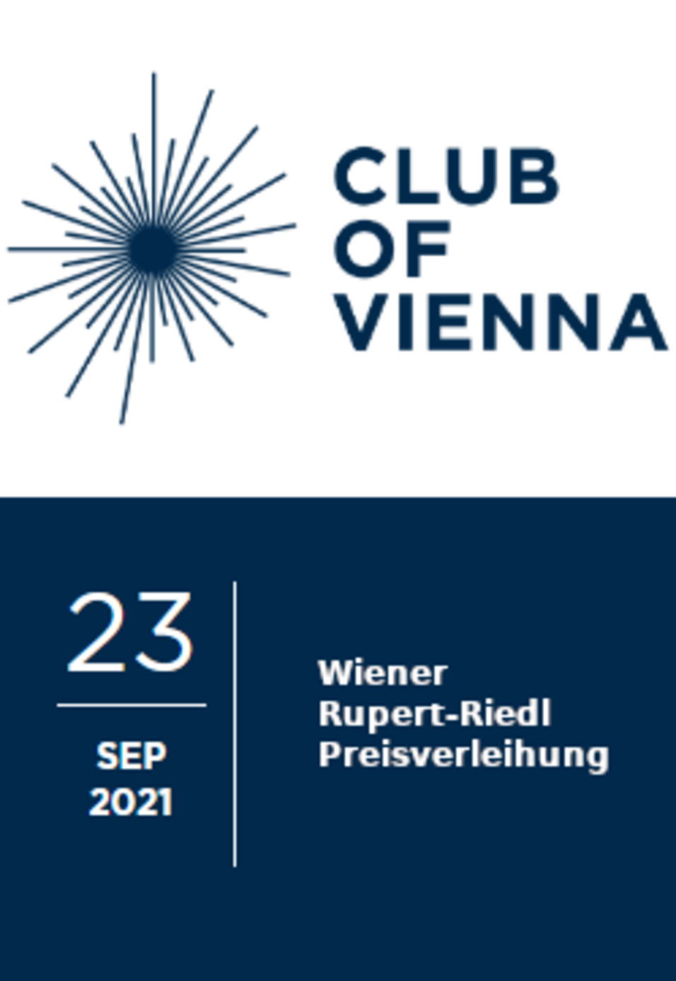 Logo des Club of Vienna (sonnenartig mit Strahlen, die von einem Kreis weggehen); 23. September: Rupert-Riedl-Preisverleihung